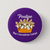 Poutine, de Canadese salade - ronde Button (Voorkant)