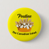 Poutine, de Canadese salade - ronde Button (Voorkant)
