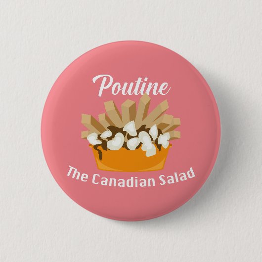 Poutine, de Canadese salade - ronde Button (Voorkant)