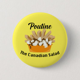 Poutine, de Canadese salade - ronde Button