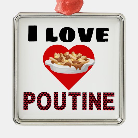Poutine Gifts voor iedereen! Ik hou van poutine Metalen Ornament (Voorkant)