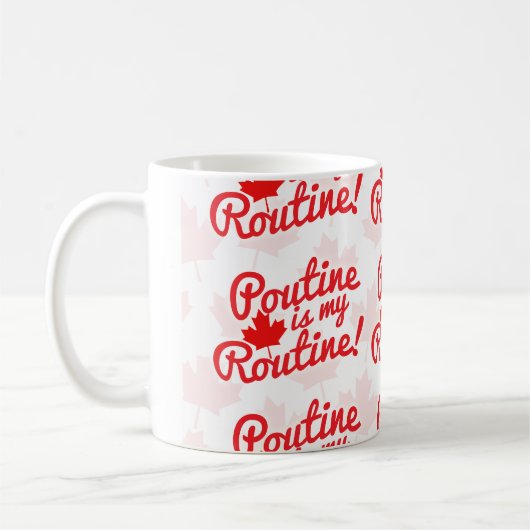 Poutine is mijn Routine Patroon Koffiemok (Links)