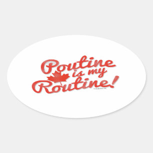 Poutine is mijn vaste slogan ovale sticker