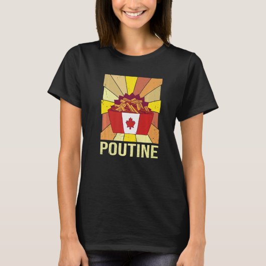 Poutine Quote voor een Quebec Poutine T-shirt (Voorkant)