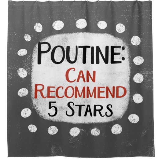 Poutine Review 5 Sterren Douchegordijn (Voorkant)