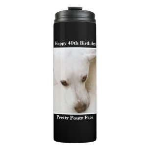 Pouty Face Cute Dog 40th Birthday Black Thermosbeker
