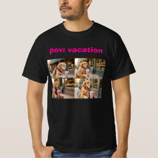 pov: vakantie t-shirt
