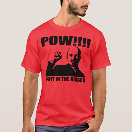 Pow Right in de Kisser T-shirt (Voorkant)