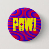 POW! RONDE BUTTON 5,7 CM (Voorkant)