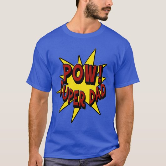 Pow! Super Pap T-shirt (Voorkant)