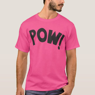 POW T-SHIRT