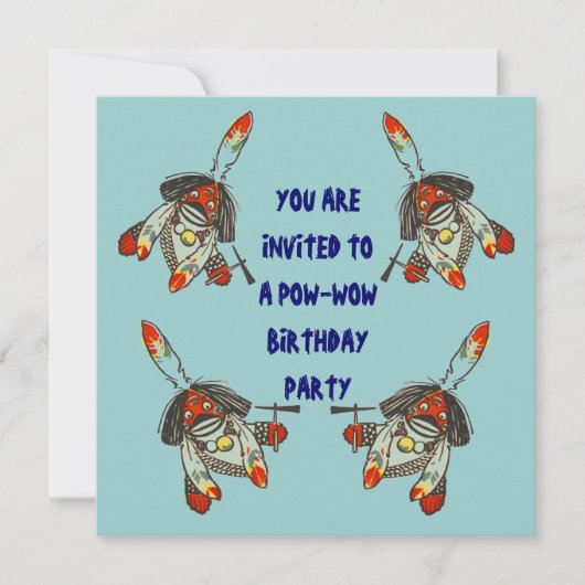 POW-WOW BIRTHDAY PARTY INVITATION ~ EZ2 CUSTOMIZE KAART (Voorkant)