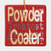 Powder Coater Extraordinaire Keramisch Ornament (Voorkant)