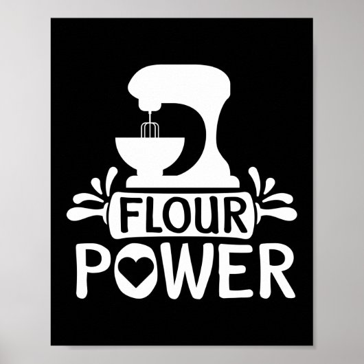 Power Bread Baker Baking Flour Poster (Voorkant)