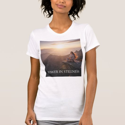 Power in Stillness – Calm Is the New Strength T-shirt (Voorkant)