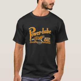 Power Lub Motor Oil Art T-shirt