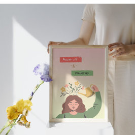 Power Off & Power Up: digitaal detox-Poster Perfect Poster