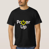 Power Up T-Shirt – Aan/uit-schakelaar voor elektri (Voorkant)
