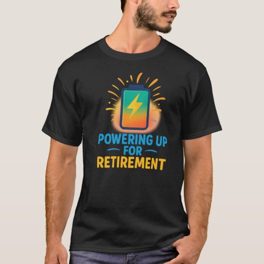 Power Up voor pensioen - T-shirt met batterijpicto (Voorkant)