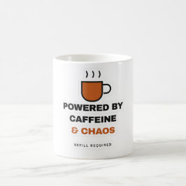 Powered By Caffeine And Chaos Funny Coffee Mug Koffiemok