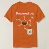 Powered by Caffeine Coffee Drinker Science Addict T-shirt (Design voorkant)