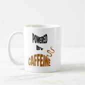 Powered By Caffeine Koffiemok (Links)