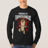 Powered By Chimichangas T-shirt (Voorkant)