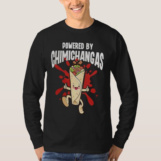 Powered By Chimichangas T-shirt (Voorkant)