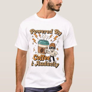 Powered by Coffee & Audacity beroemd gemaakt door  T-shirt