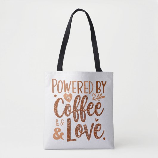 Powered by Coffee & Love – Cute Mom Life Design Tote Bag (Voorkant)