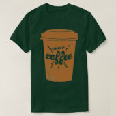 Powered by Coffee paper coffeeshop 1 T-shirt (Design voorkant)