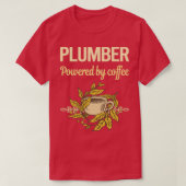 Powered by Coffee Plumber T-shirt (Design voorkant)
