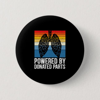 Powered By Donated Parts Lung Transplant Warrior Ronde Button 5,7 Cm
