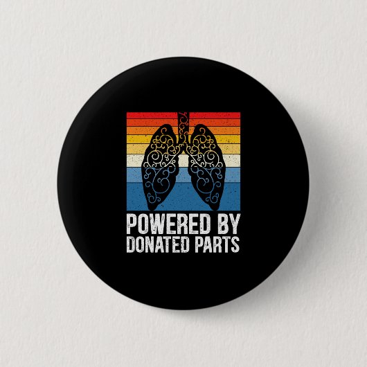 Powered By Donated Parts Lung Transplant Warrior Ronde Button 5,7 Cm (Voorkant)
