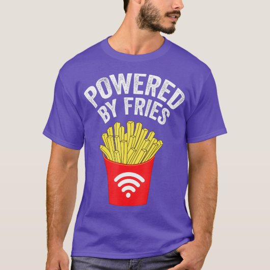 Powered by French Fries   French fries T-shirt (Voorkant)