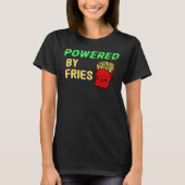 Powered by Fries T-shirt (Voorkant)