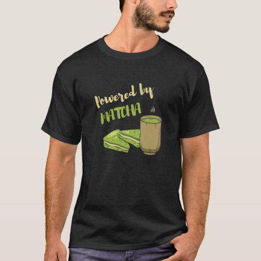 Powered By Matcha the Matcha Tea T-shirt (Voorkant)