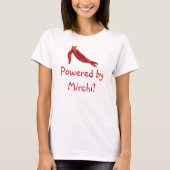 Powered by Mirchi T-shirt (Voorkant)