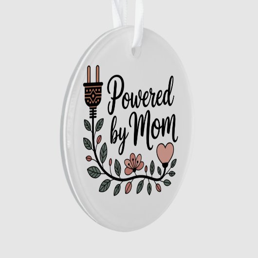 Powered By Mom Ornament (voorkant)