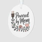 Powered By Mom Ornament (voorkant)