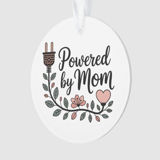 Powered By Mom Ornament (voorkant)