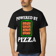 Powered by Pizza - Funny Pizza