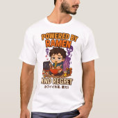 Powered by Ramen and Regret T-shirt (Voorkant)