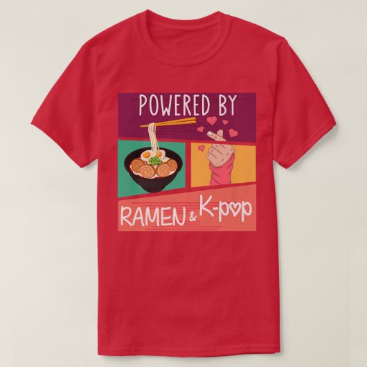 Powered by Ramen & K-pop Asia Korea Music Mode T-shirt (Design voorkant)