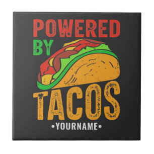 Powered By Tacos Mexican Food Lover Tegeltje