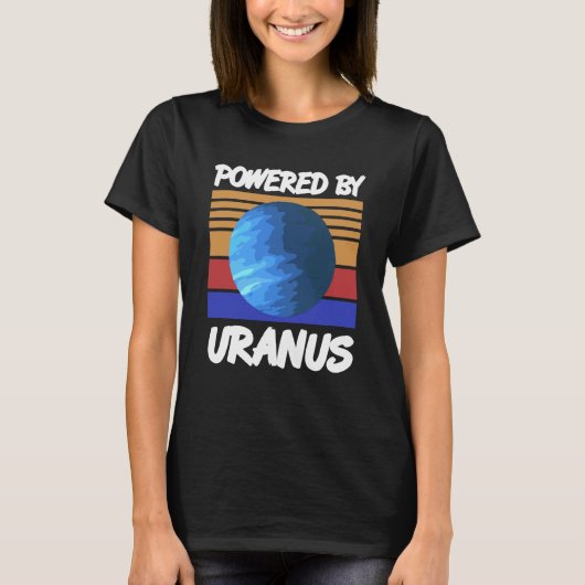 Powered By URANUS Retro Solar System Planet Design T-shirt (Voorkant)