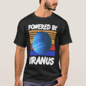 Powered By URANUS Retro Solar System Planet Design T-shirt (Voorkant)