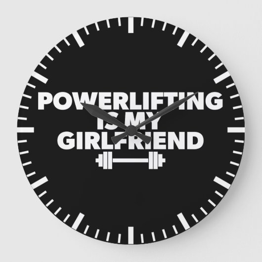 Powerlifting is mijn Vriendin Barbell Motivatie Grote Klok (Voorkant)