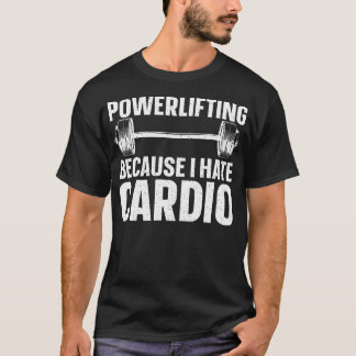Powerlifting ontwerp voor mannen Vrouwen Powerlift T-shirt