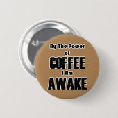 PowerofCOFFEE Ronde Button 5,7 Cm (Voorkant /achterkant)
